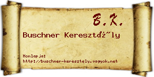 Buschner Keresztély névjegykártya